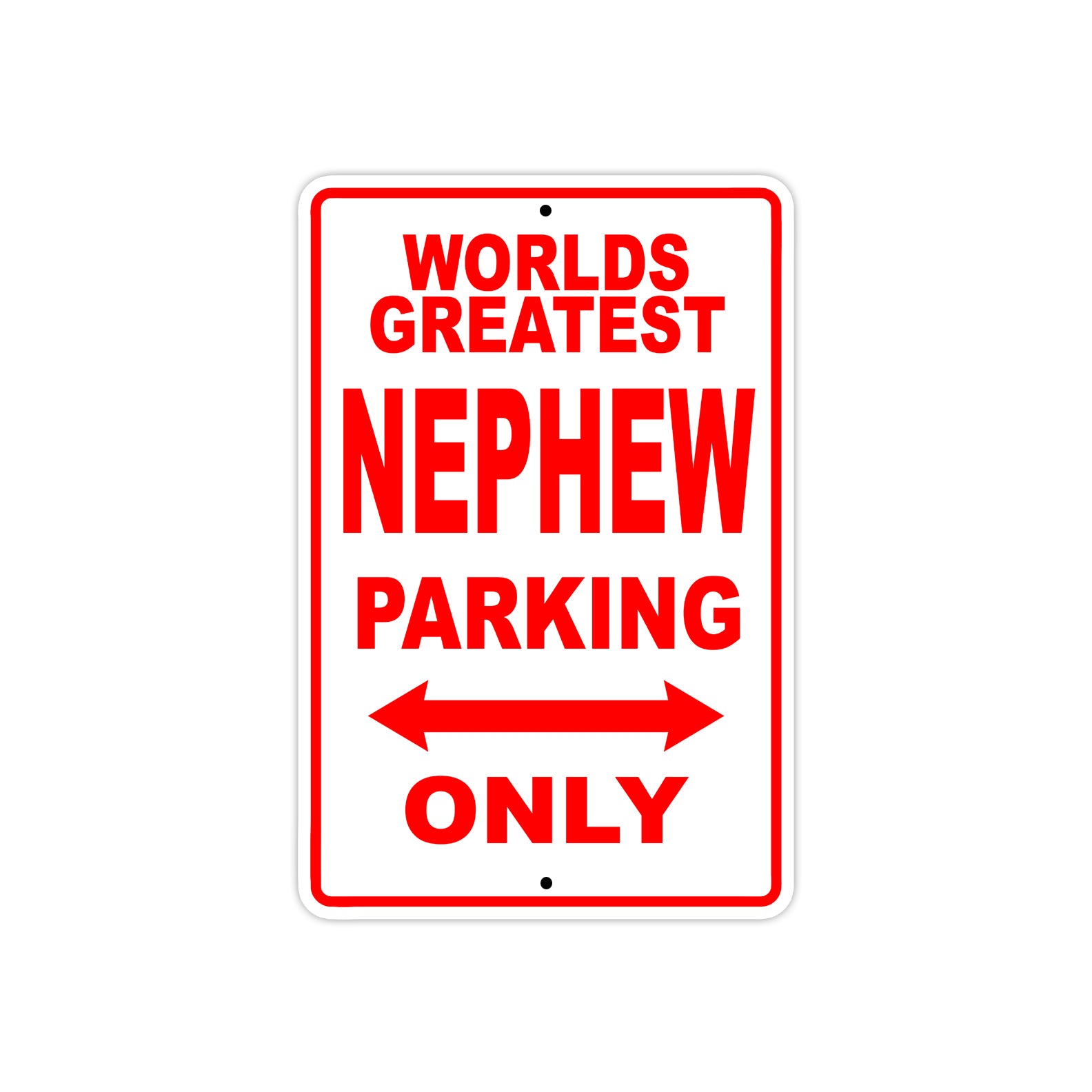 World Greatest Nephew Parking Only With Humor Jokes Funny Gags Novelty Caution Warning Aluminum