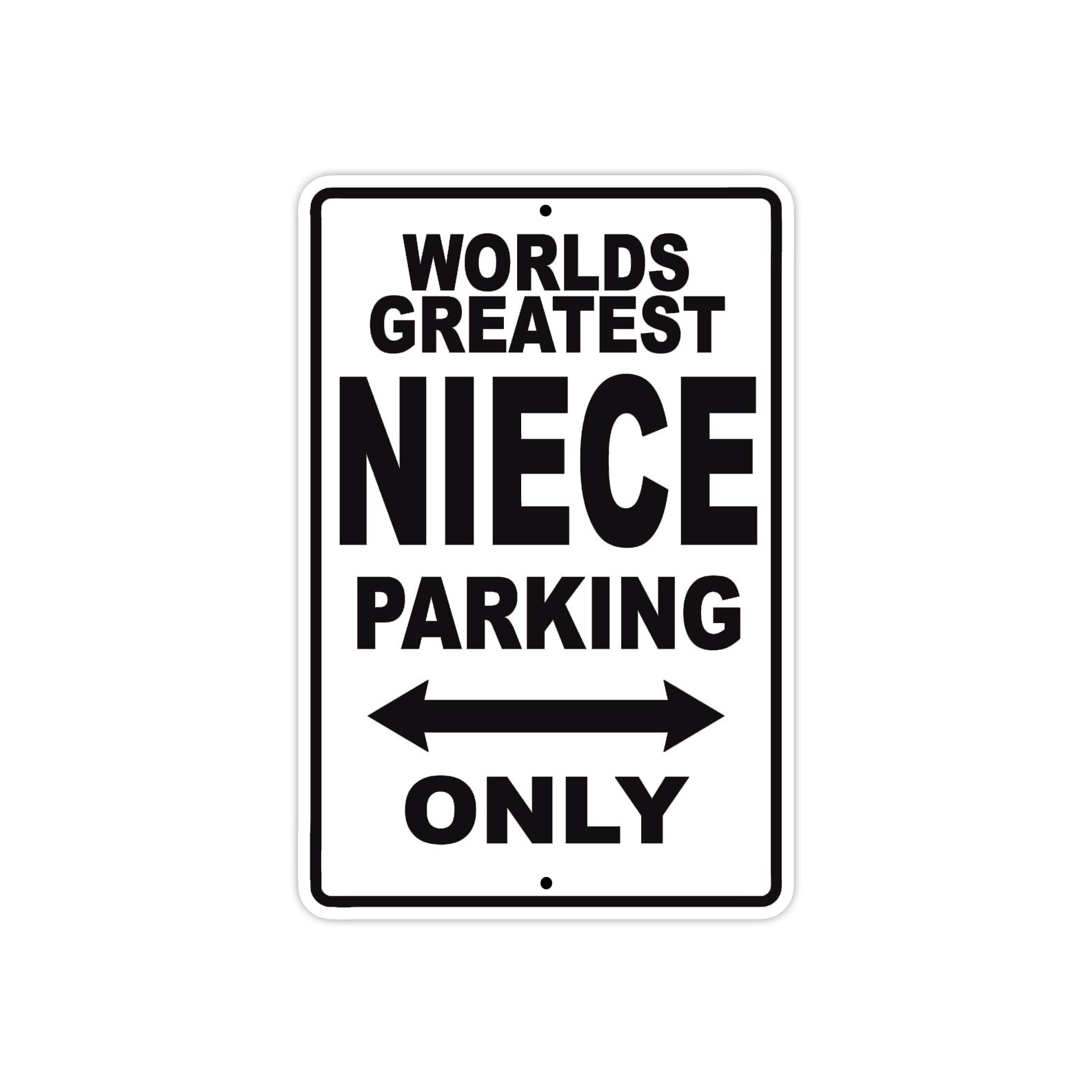 World Greatest Niece Parking Only With Humor Jokes Funny Gags Novelty Caution Warning Aluminum