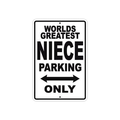 World Greatest Niece Parking Only With Humor Jokes Funny Gags Novelty Caution Warning Aluminum