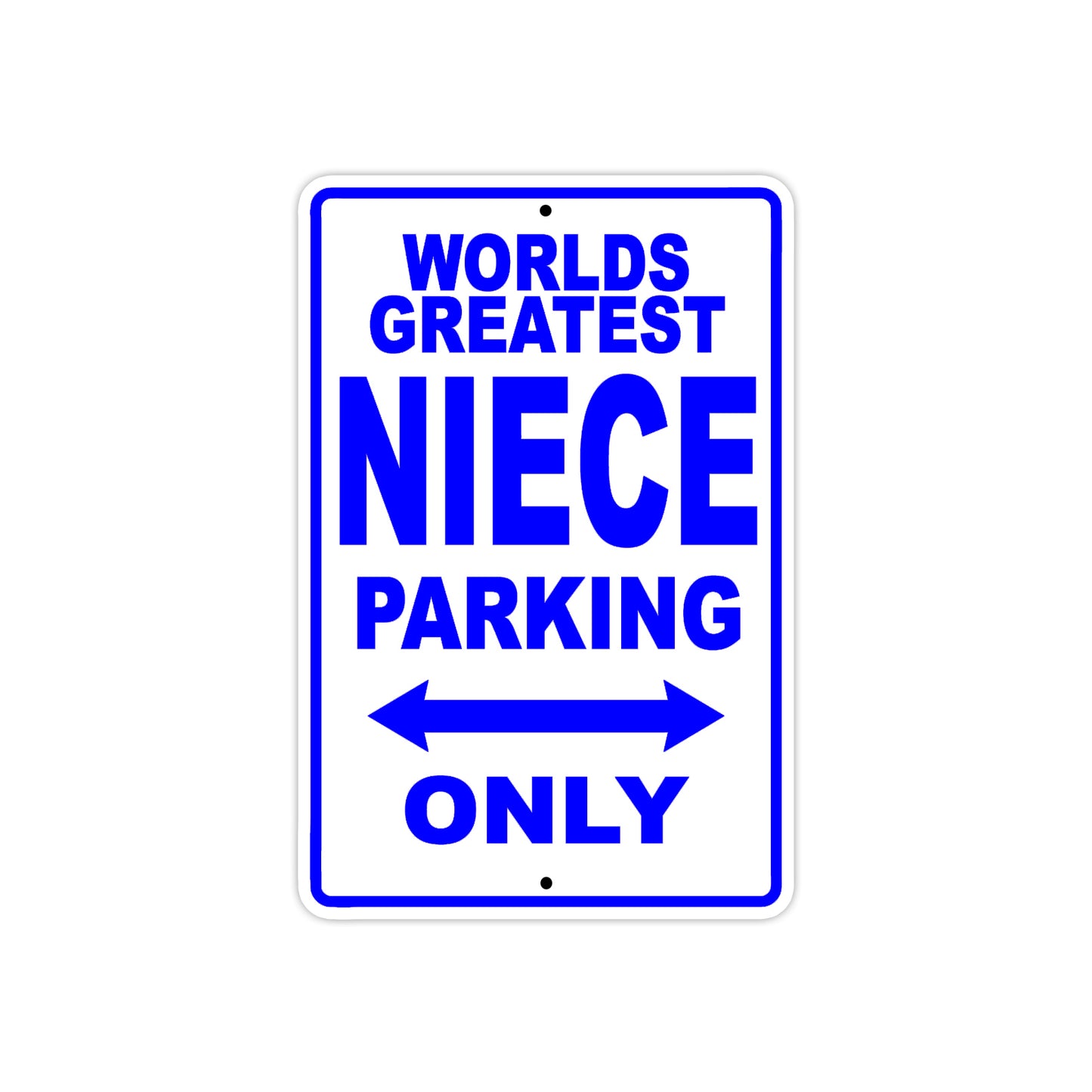 World Greatest Niece Parking Only With Humor Jokes Funny Gags Novelty Caution Warning Aluminum