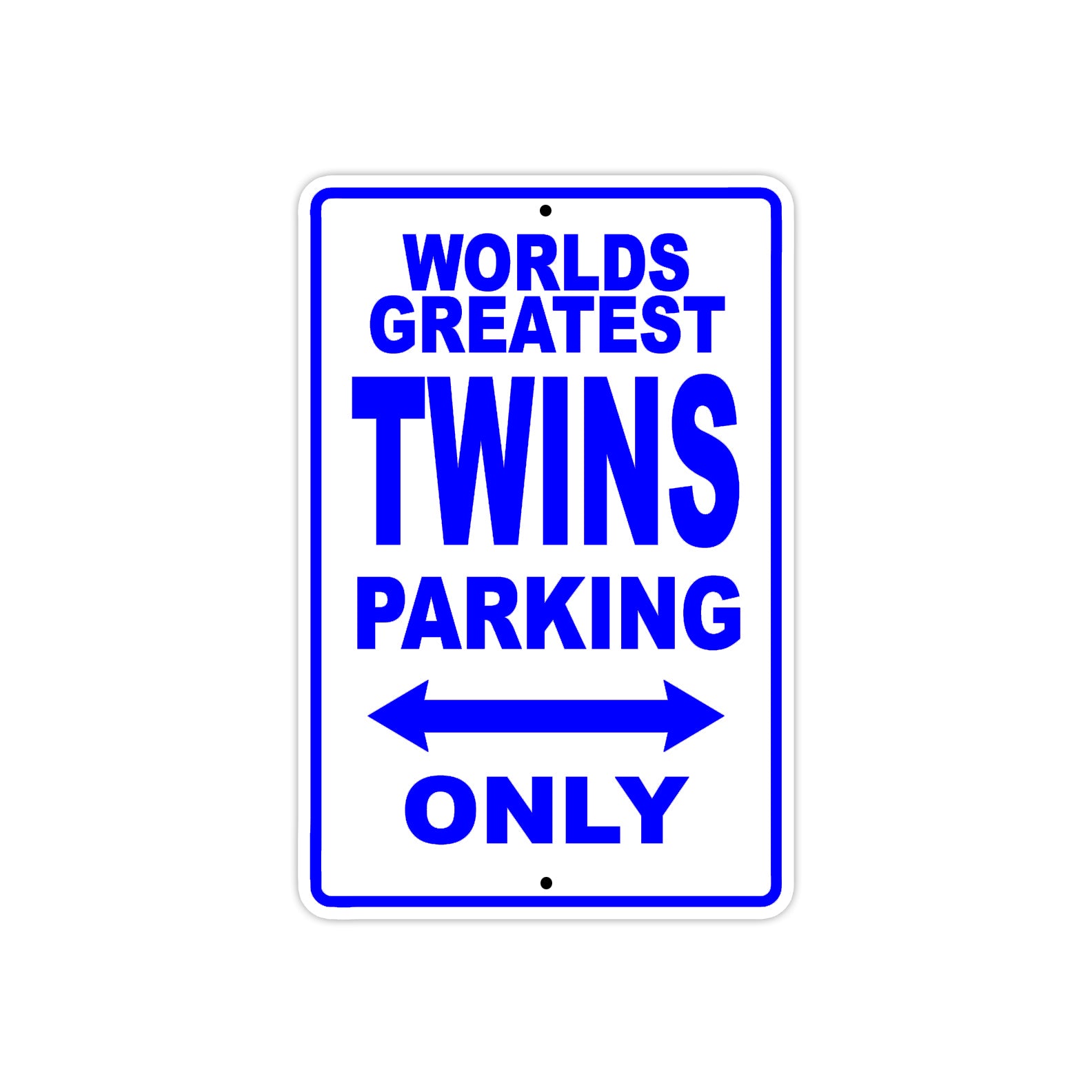World Greatest Twins Parking Only Metal Signs Sign Fever