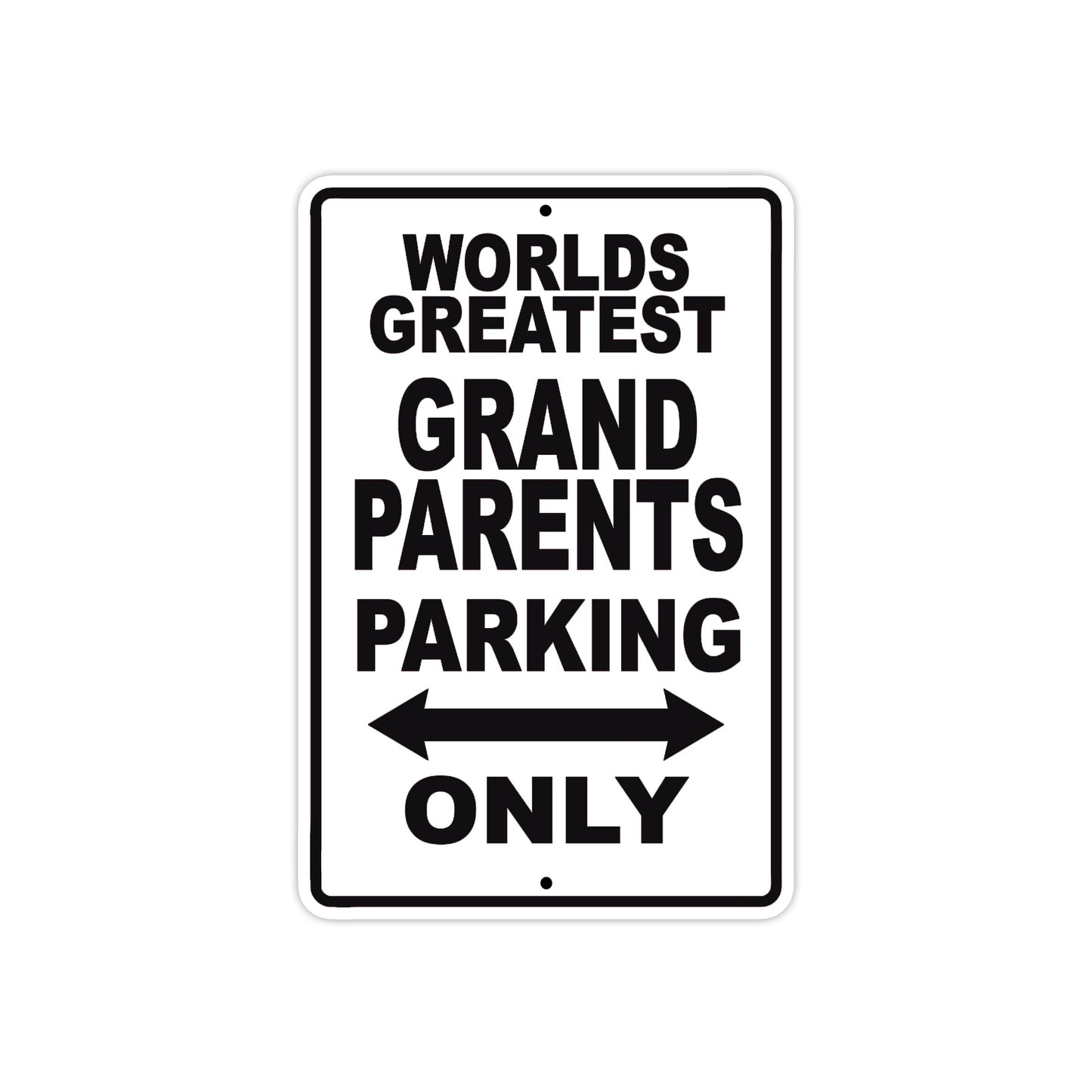 World Greatest Grand Parents  Parking Only With Humor Jokes Funny Gags Novelty Warning Aluminum