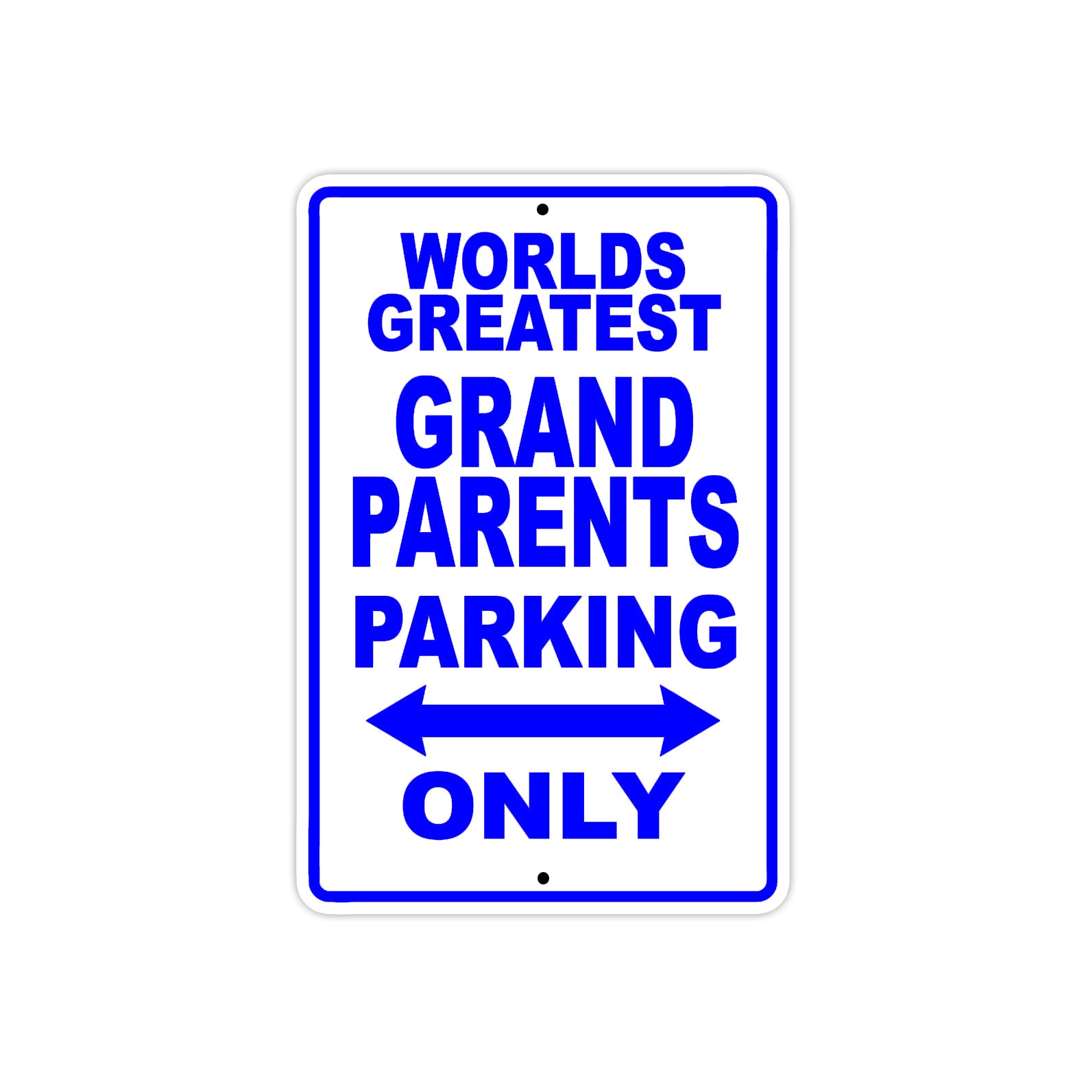 World Greatest Grand Parents  Parking Only With Humor Jokes Funny Gags Novelty Warning Aluminum