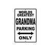 World Greatest Grandma Parking Only With Humor Jokes Funny Gags Novelty Caution Warning Aluminum