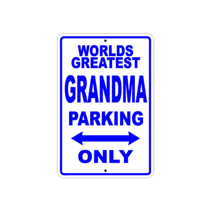 World Greatest Grandma Parking Only With Humor Jokes Funny Gags Novelty Caution Warning Aluminum