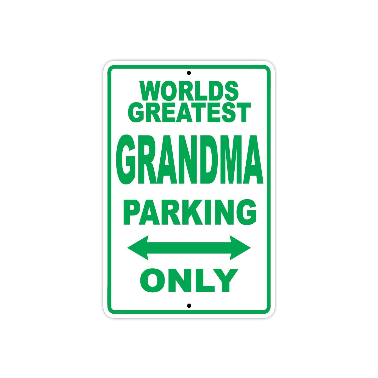 World Greatest Grandma Parking Only With Humor Jokes Funny Gags Novelty Caution Warning Aluminum