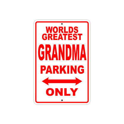 World Greatest Grandma Parking Only With Humor Jokes Funny Gags Novelty Caution Warning Aluminum