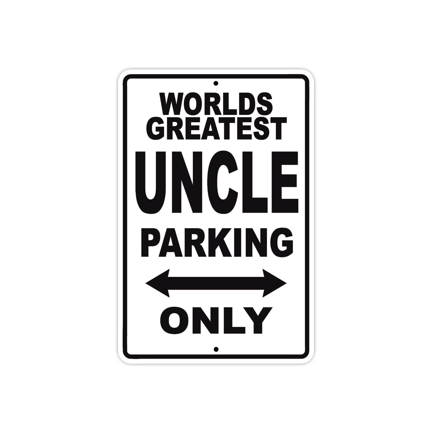 World Greatest Auncle Parking Only With Humor Jokes Funny Gags Novelty Caution Warning Aluminum