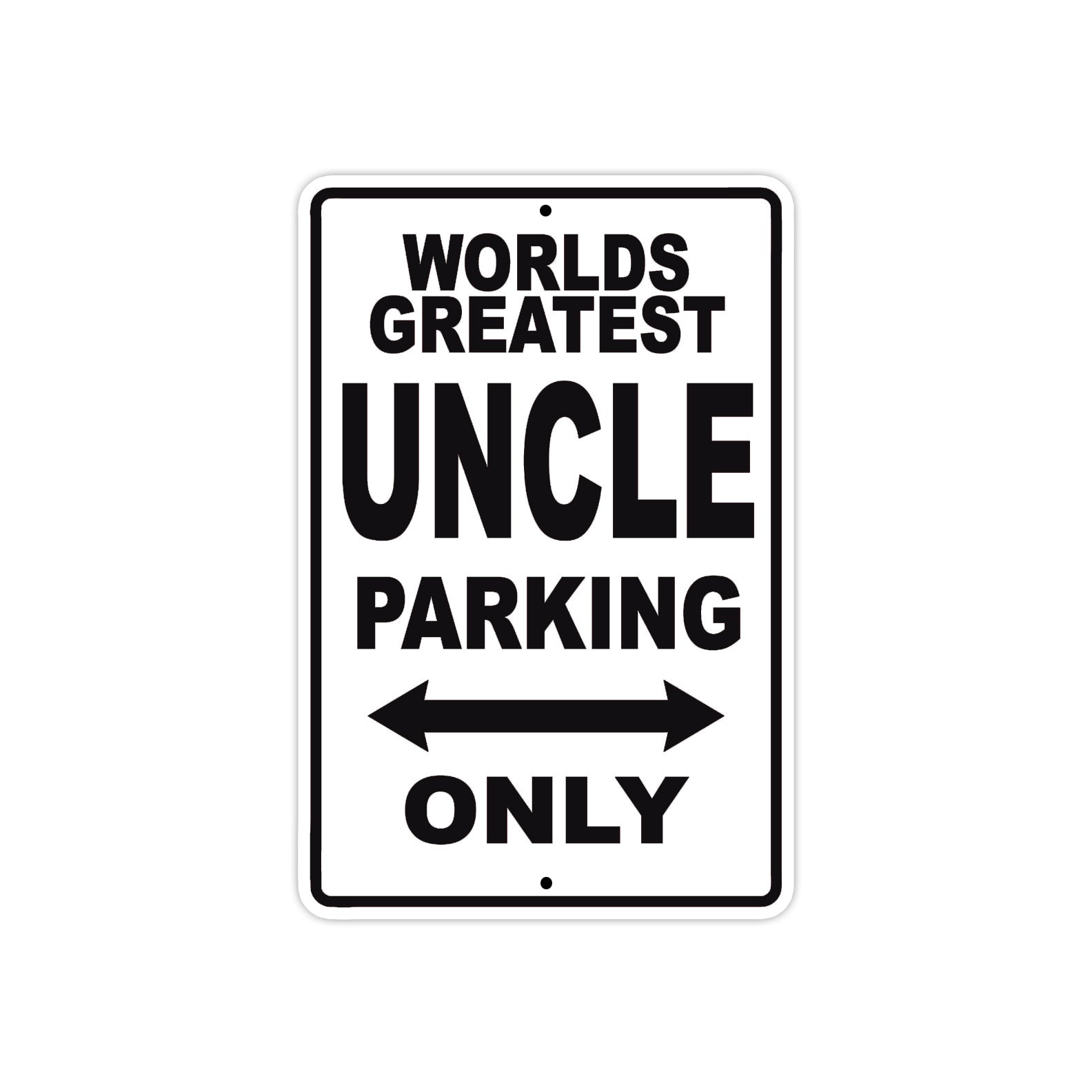 World Greatest Auncle Parking Only With Humor Jokes Funny Gags Novelty Caution Warning Aluminum