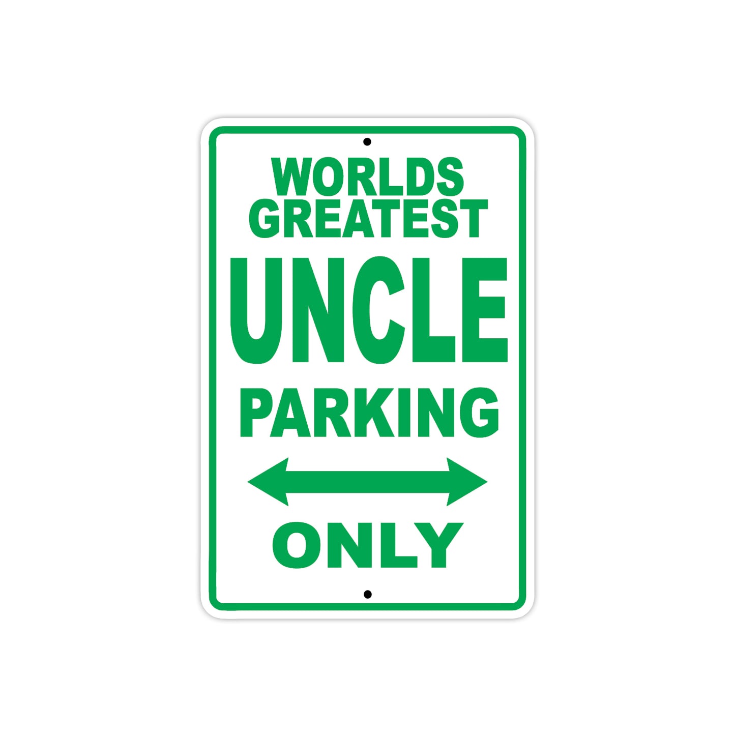 World Greatest Auncle Parking Only With Humor Jokes Funny Gags Novelty Caution Warning Aluminum