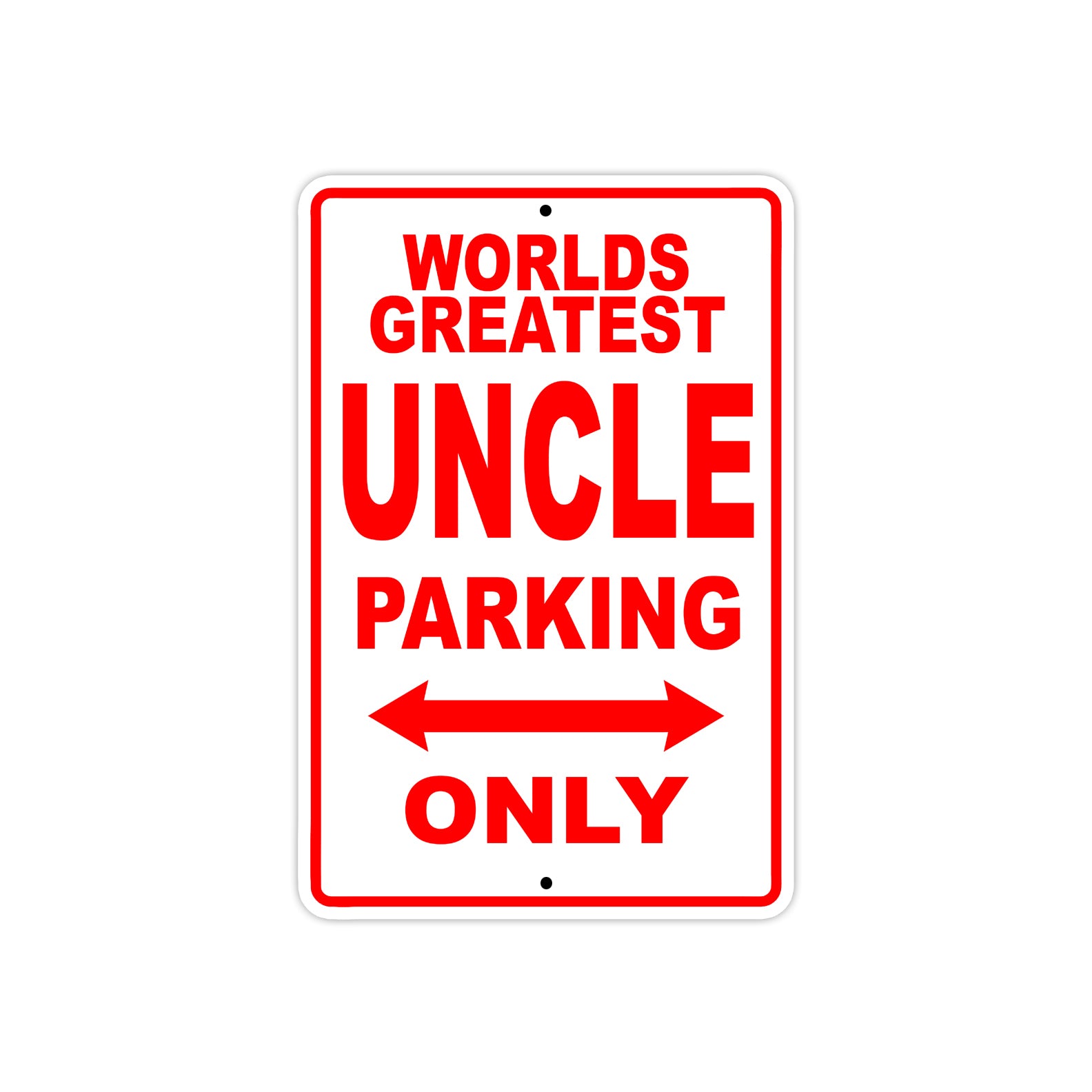 World Greatest Auncle Parking Only With Humor Jokes Funny Gags Novelty Caution Warning Aluminum