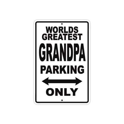 World Greatest Grandpa Parking Only With Humor Jokes Funny Gags Novelty Caution Warning Aluminum