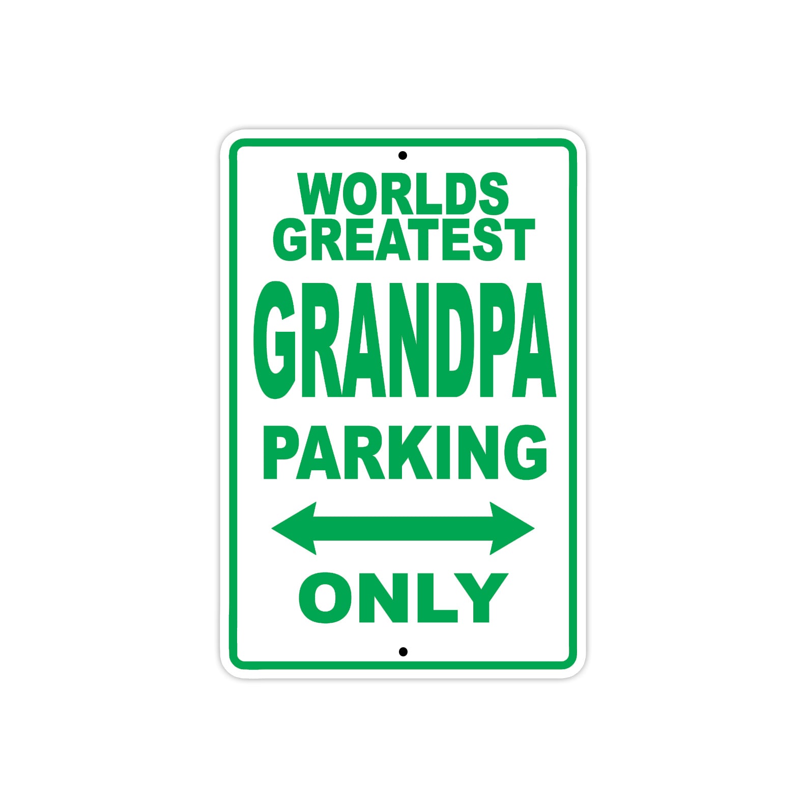 World Greatest Grandpa Parking Only With Humor Jokes Funny Gags Novelty Caution Warning Aluminum