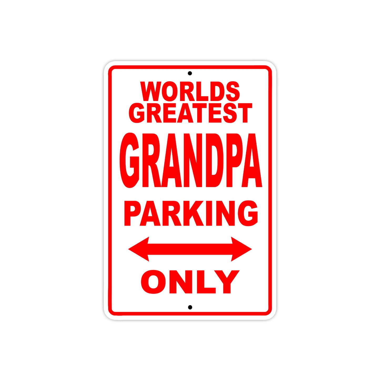World Greatest Grandpa Parking Only With Humor Jokes Funny Gags Novelty Caution Warning Aluminum