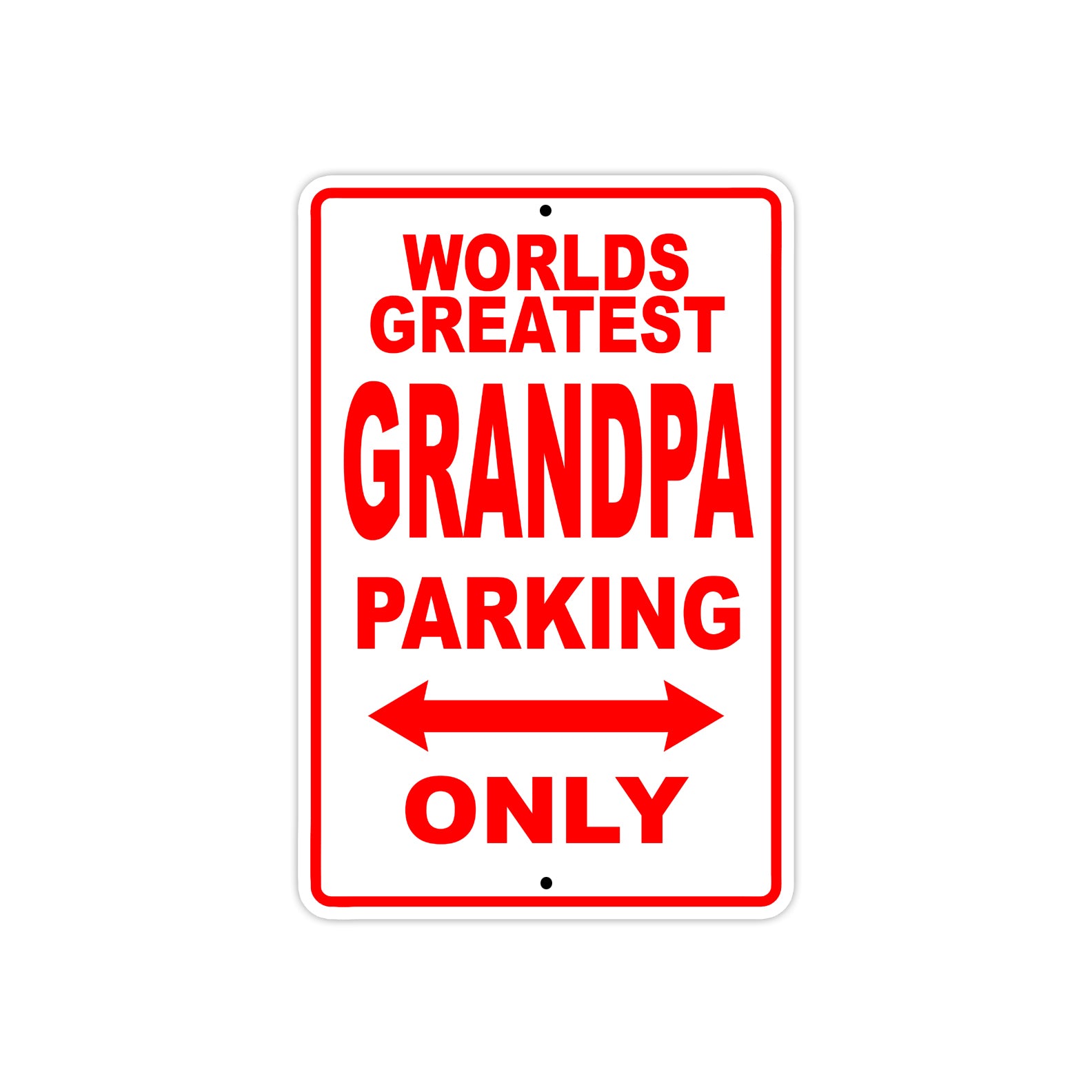 World Greatest Grandpa Parking Only With Humor Jokes Funny Gags Novelty Caution Warning Aluminum
