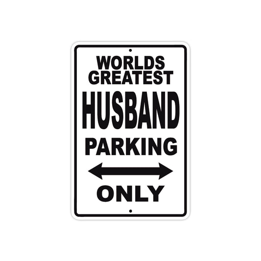 World Greatest Husband Parking Only With Humor Jokes Funny Gags Novelty Caution Warning Aluminum