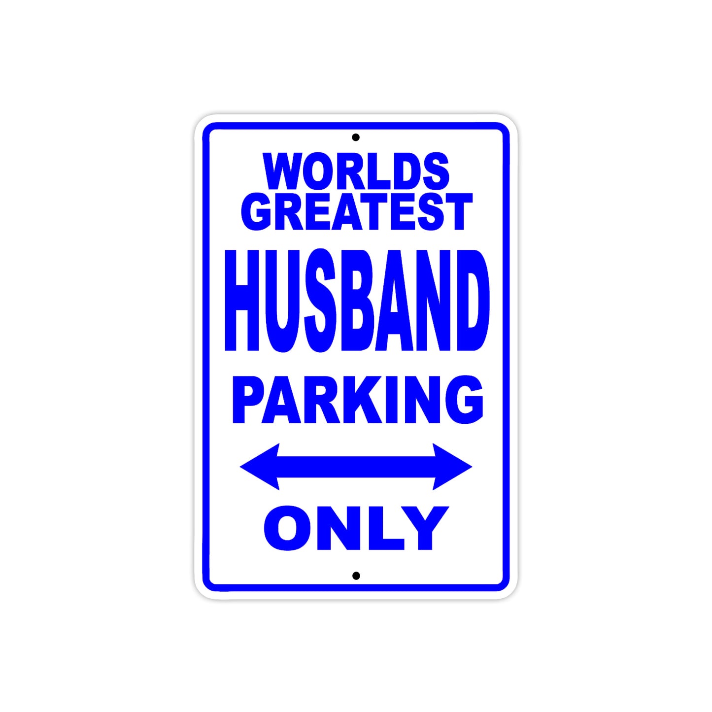 World Greatest Husband Parking Only With Humor Jokes Funny Gags Novelty Caution Warning Aluminum