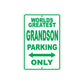 World Greatest Grandson Parking Only With Humor Jokes Funny Gags Novelty Caution Warning Aluminum