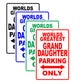 World Greatest Grand Daughter Parking Only With Humor Jokes Funny Gags Novelty Warning Aluminum