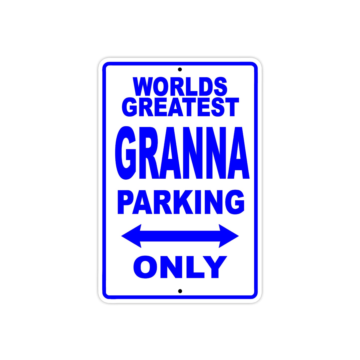 World Greatest Granna Parking Only With Humor Jokes Funny Gags Novelty Caution Warning Aluminum