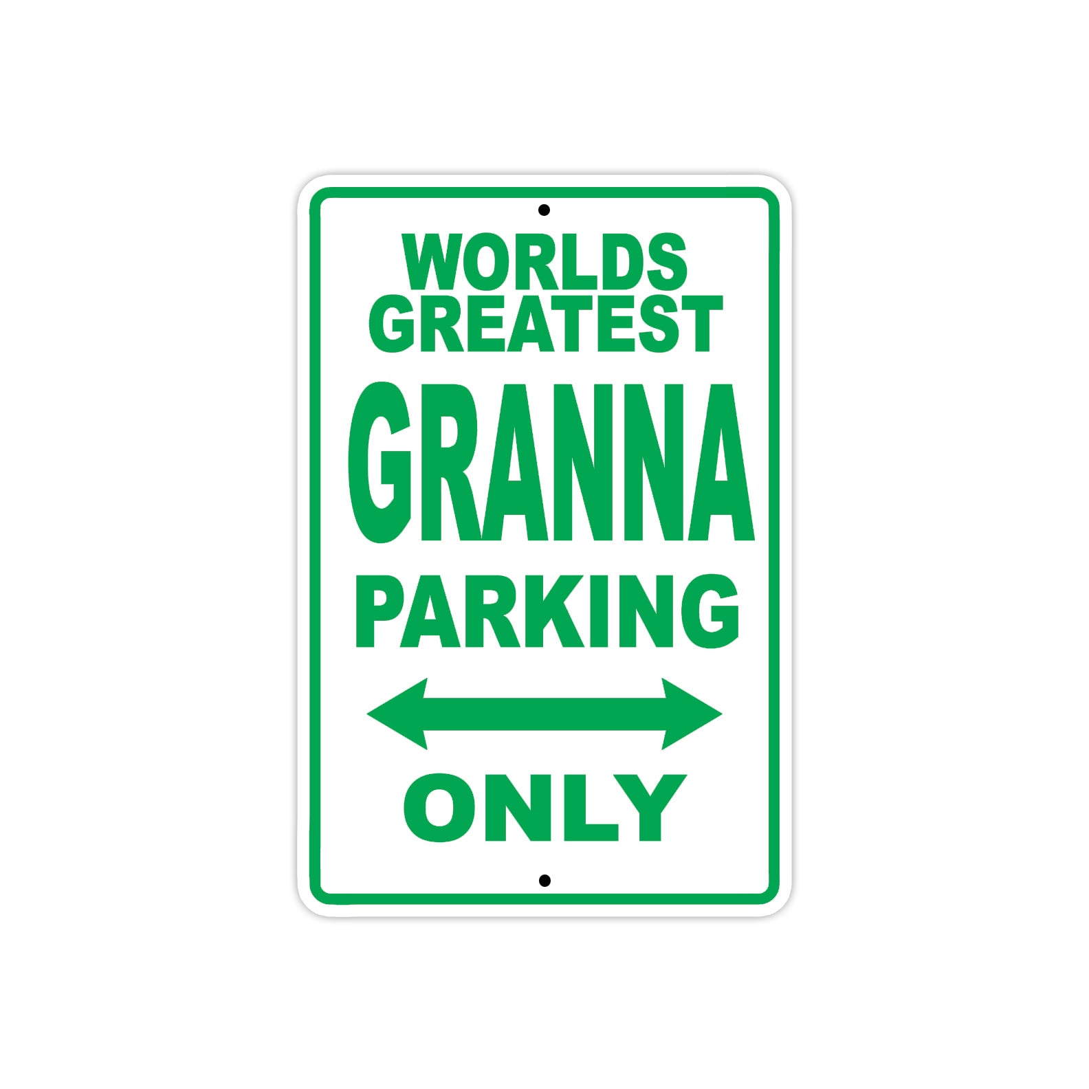 World Greatest Granna Parking Only With Humor Jokes Funny Gags Novelty Caution Warning Aluminum