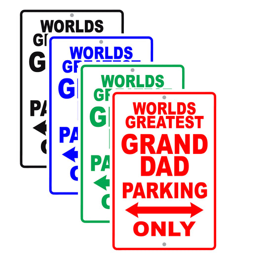 World Greatest Grand Dad Parking Only With Humor Jokes Funny Gags Novelty Warning Aluminum