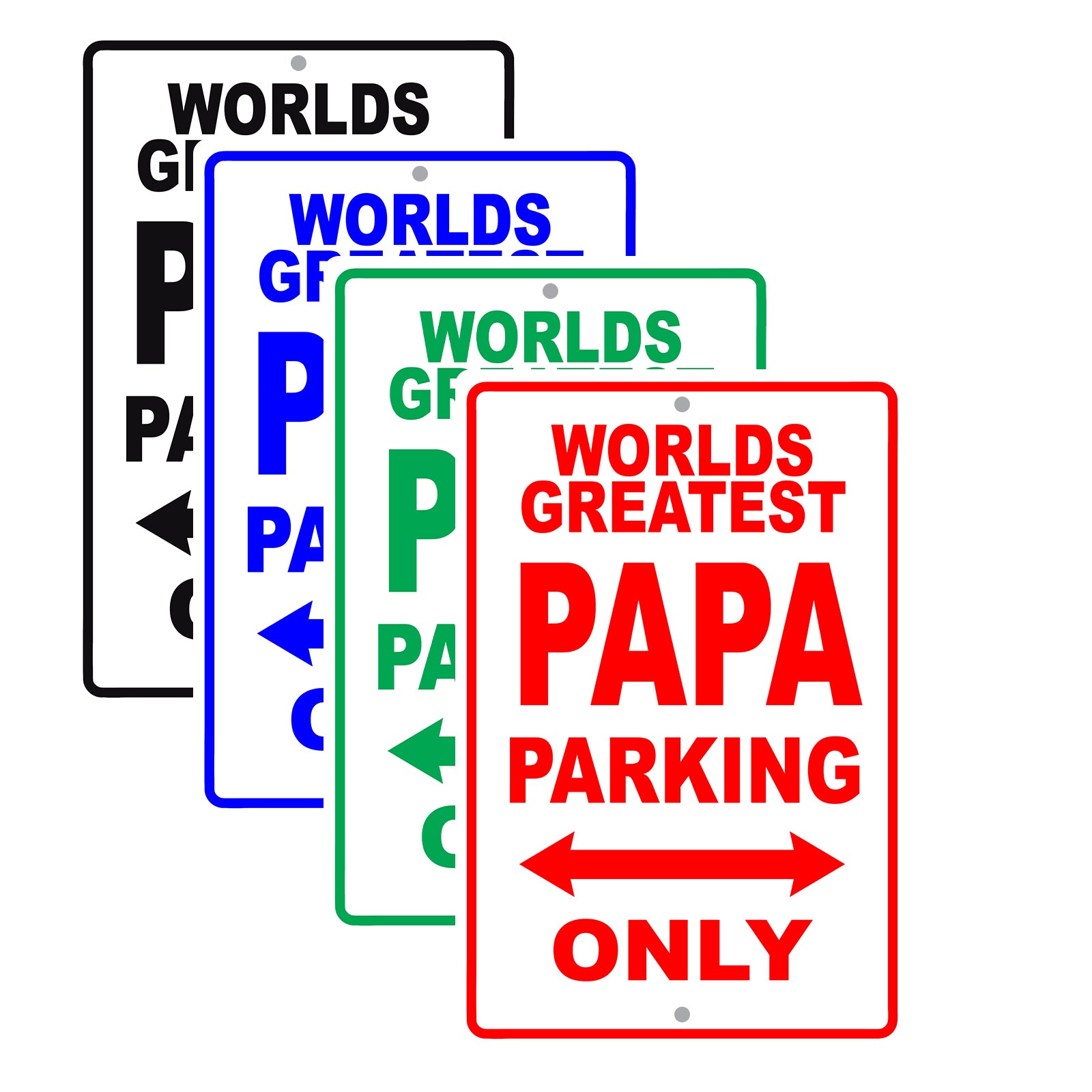 World Greatest Papa Parking Only With Humor Jokes Funny Gags Novelty Caution Warning Aluminum