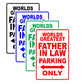 World Greatest Father In Law Parking Only With Humor Jokes Funny Gags Novelty Warning Aluminum
