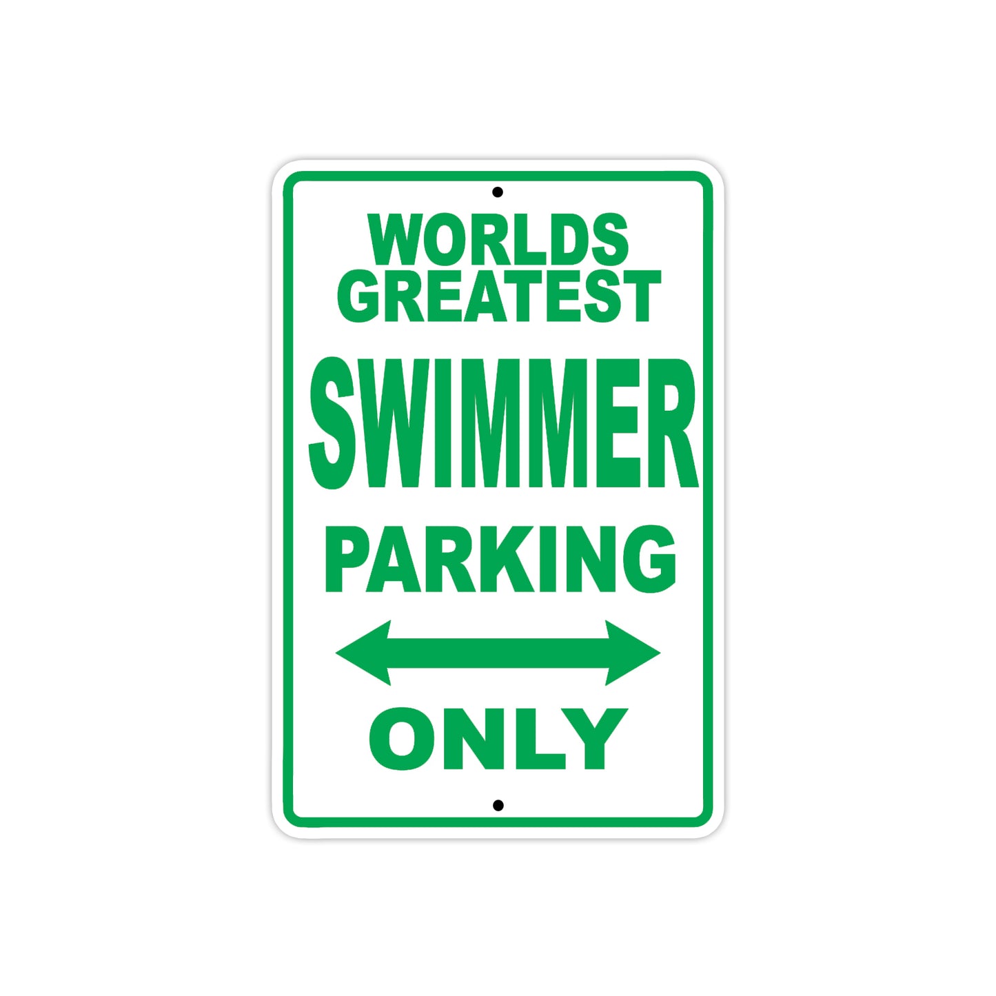 World Greatest Swimmer Parking Only With Humor Jokes Funny Gags Novelty Caution Warning Aluminum