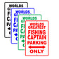 World Greatest Fishing Captain Parking Only With Humor Jokes Funny Gags Novelty Warning Aluminum