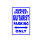 World Greatest Guitarist Parking Only With Humor Jokes Funny Gags Novelty Caution Warning Aluminum