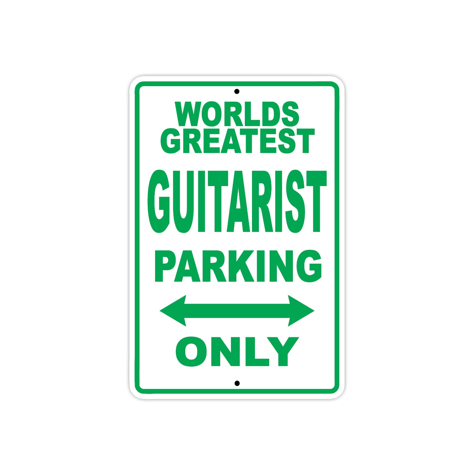 World Greatest Guitarist Parking Only With Humor Jokes Funny Gags Novelty Caution Warning Aluminum