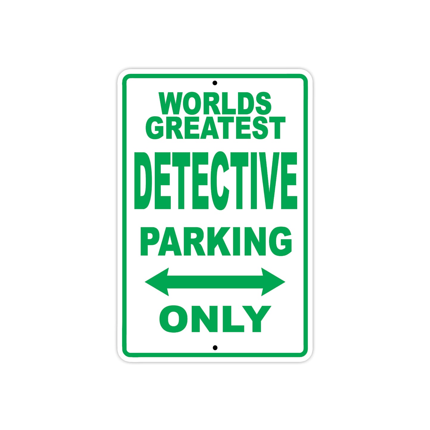 World Greatest Detective Parking Only With Humor Jokes Funny Gags Novelty Caution Warning Aluminum
