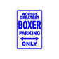 World Greatest Boxer Parking Only With Humor Jokes Funny Gags Novelty Caution Warning Aluminum