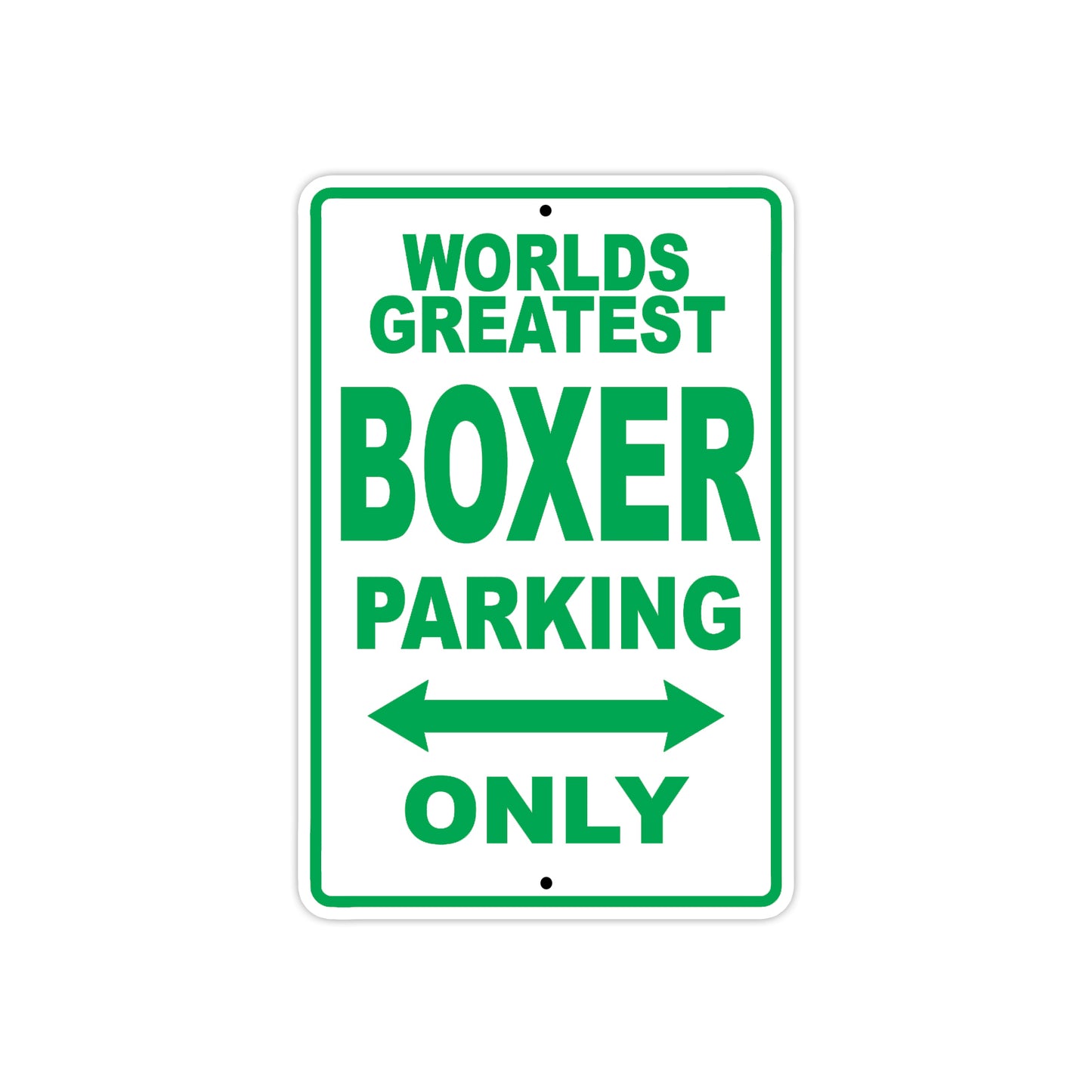 World Greatest Boxer Parking Only With Humor Jokes Funny Gags Novelty Caution Warning Aluminum