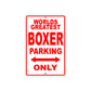 World Greatest Boxer Parking Only With Humor Jokes Funny Gags Novelty Caution Warning Aluminum