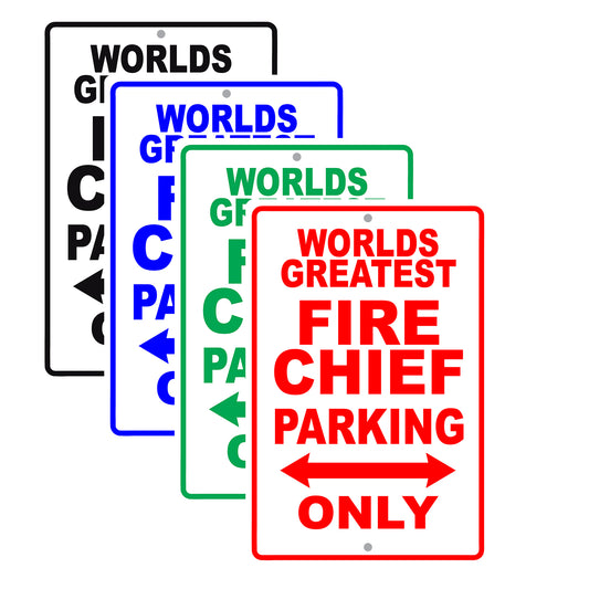 World Greatest Fire Chief Parking Only With Humor Jokes Funny Gags Novelty Caution Warning Aluminum