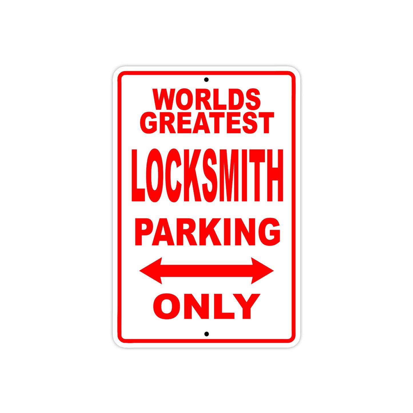 World Greatest Locksmith Parking Only With Humor Jokes Funny Gags Novelty Caution Warning Aluminum