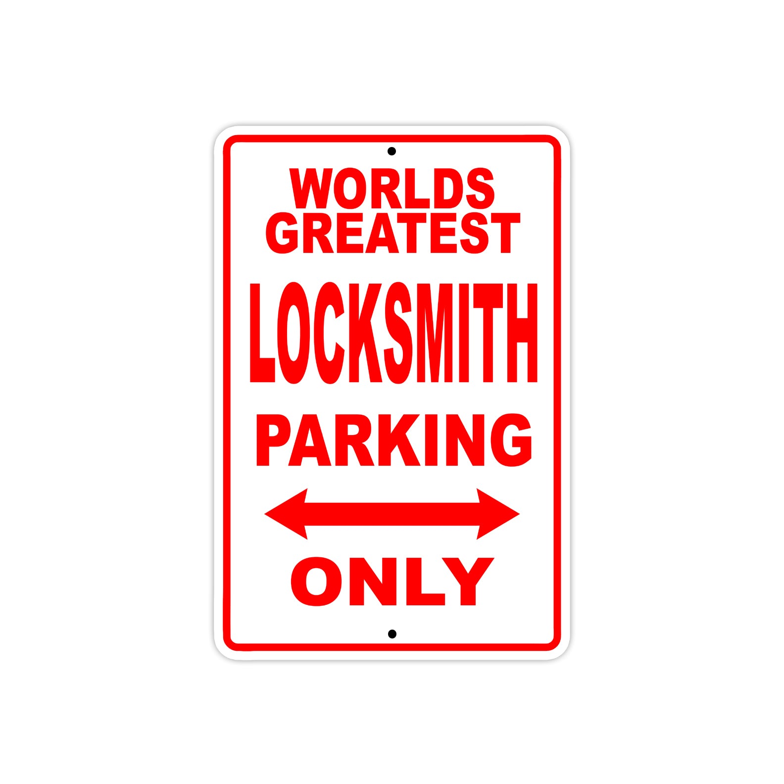 World Greatest Locksmith Parking Only With Humor Jokes Funny Gags Novelty Caution Warning Aluminum
