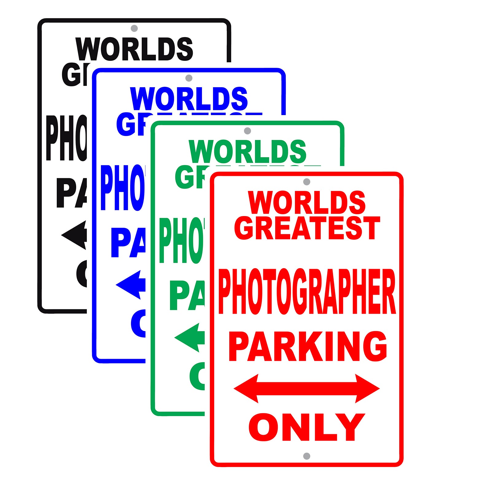 World Greatest Photographer Parking Only With Humor Jokes Funny Gags Novelty Warning Aluminum