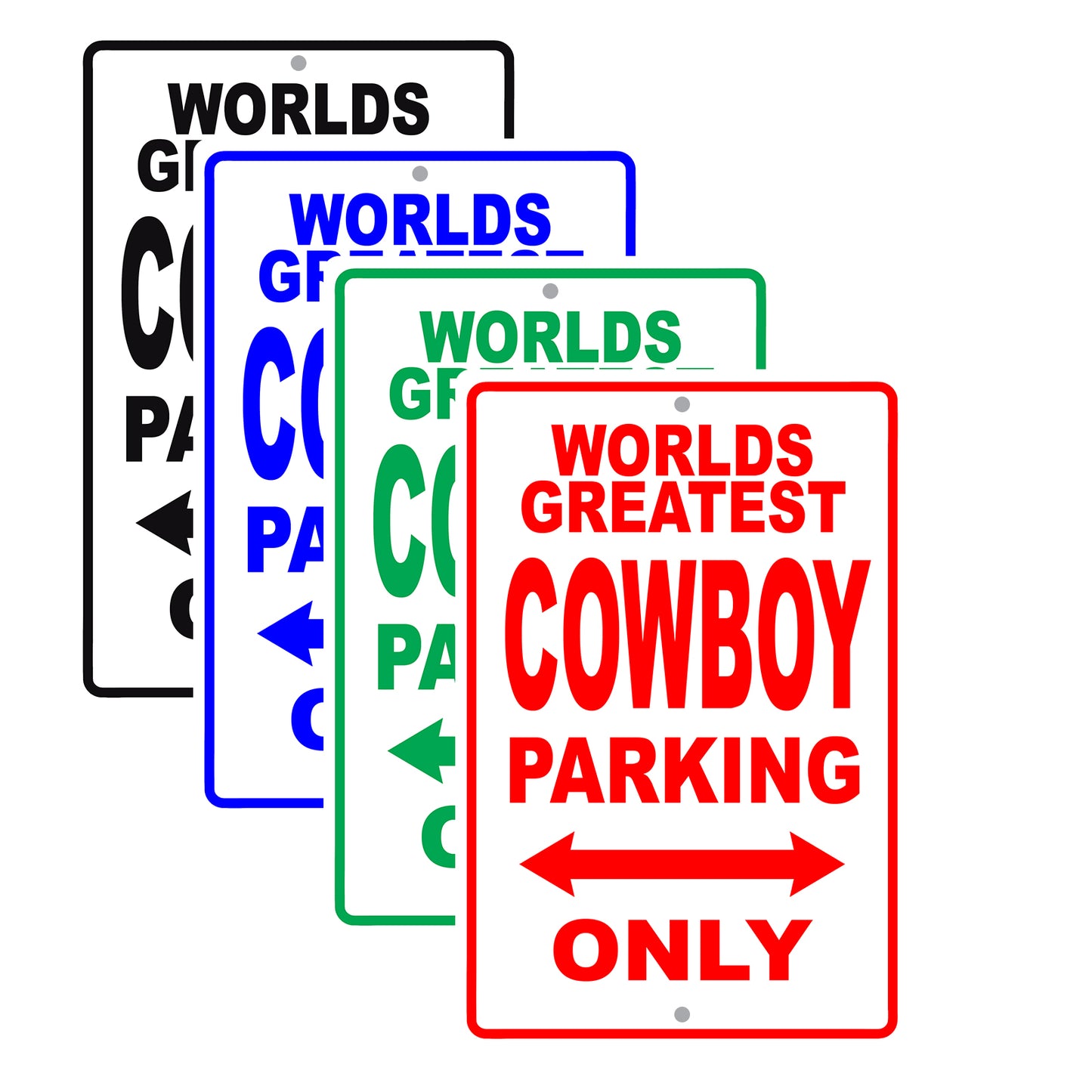 World Greatest Cowboy Parking Only With Humor Jokes Funny Gags Novelty Caution Warning Aluminum