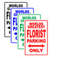 World Greatest Florist Parking Only With Humor Jokes Funny Gags Novelty Caution Warning Aluminum