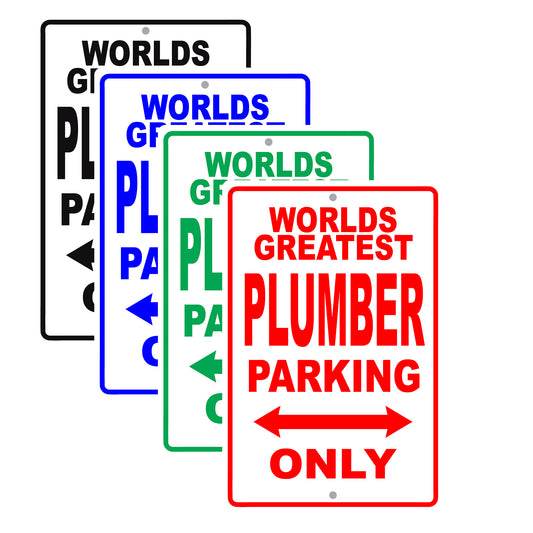 World Greatest Plumber Parking Only With Humor Jokes Funny Gags Novelty Caution Warning Aluminum