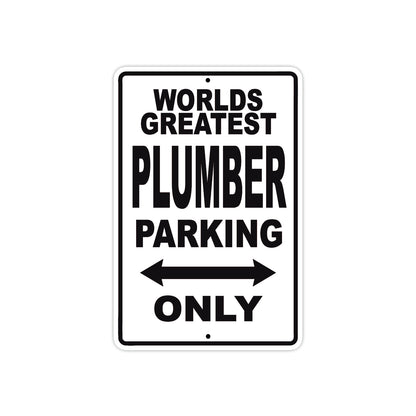 World Greatest Plumber Parking Only With Humor Jokes Funny Gags Novelty Caution Warning Aluminum