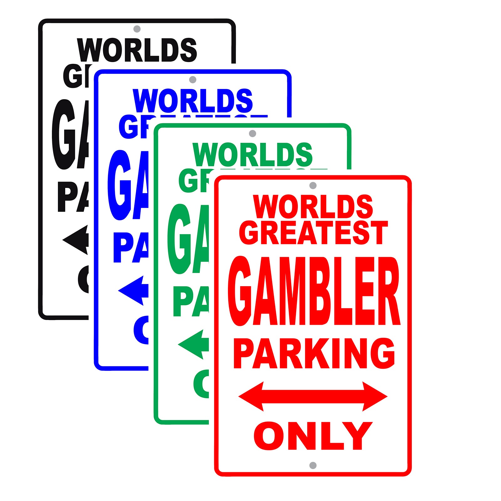 World Greatest Gambler Parking Only With Humor Jokes Funny Gags Novelty Caution Warning Aluminum