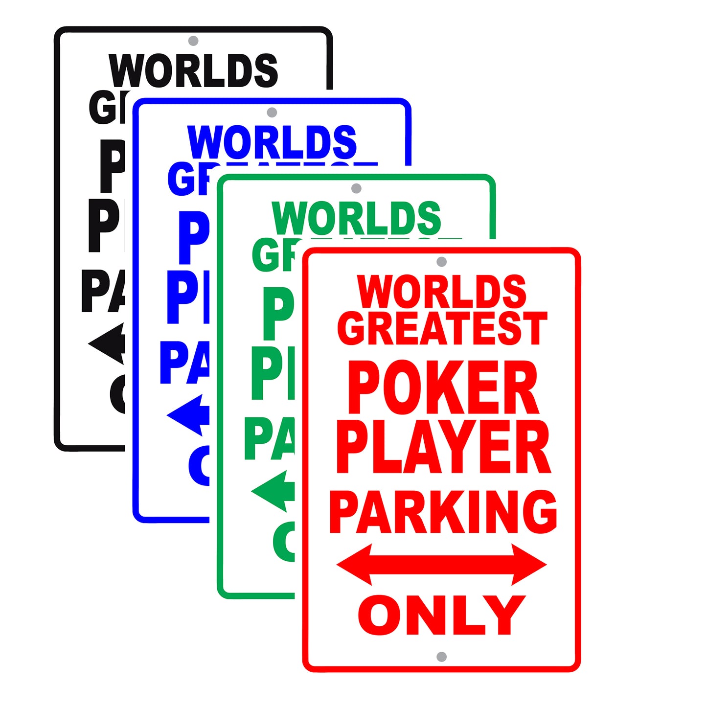World Greatest Poker Player Parking Only With Humor Jokes Funny Gags Novelty Warning Aluminum