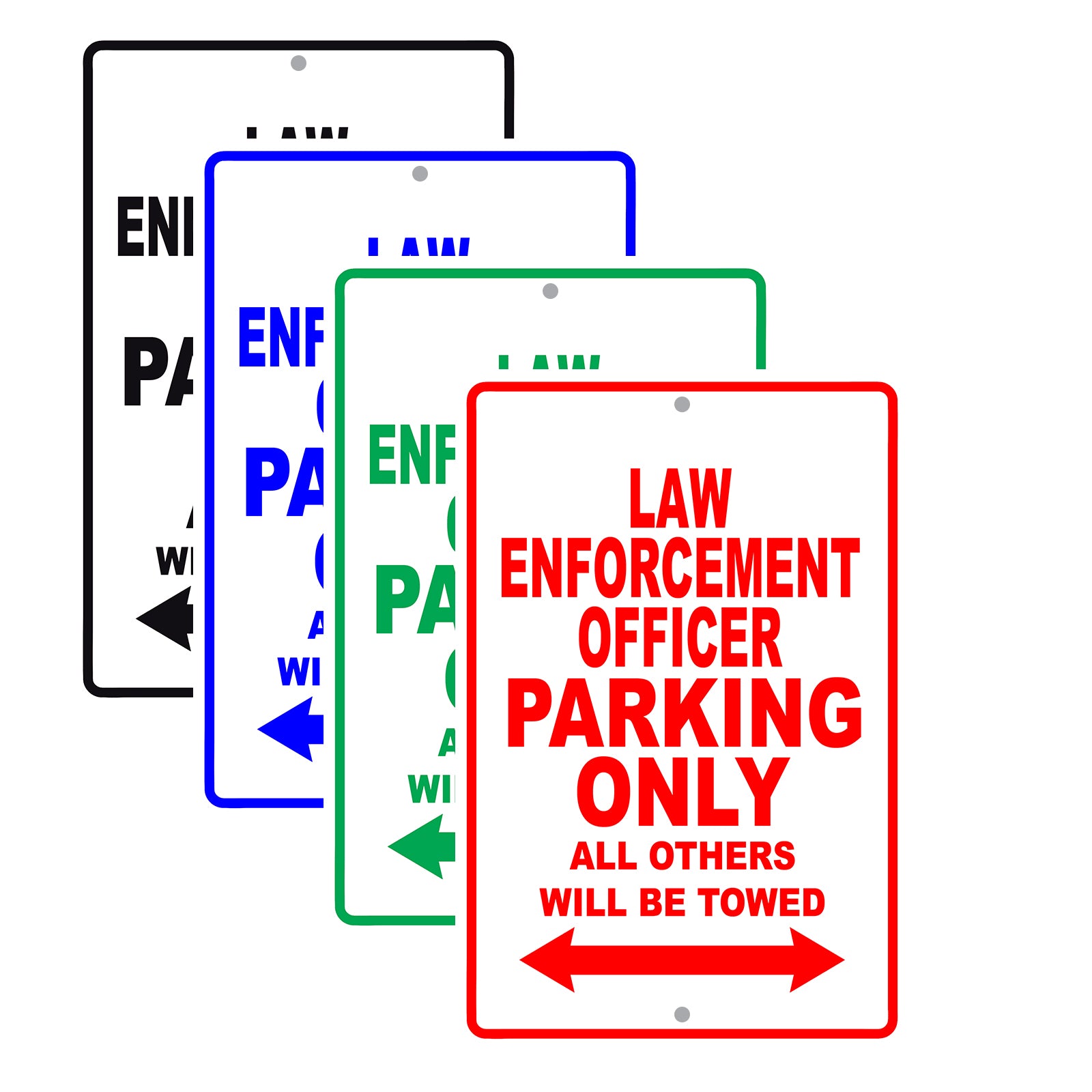 Law Enforcement Parking Only All Others Will Be Towed With Novelty Caution Alert Warning Aluminum