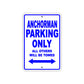 Anchorman Parking Only All Others Will Be Towed With Novelty Caution Alert Warning Aluminum Sings