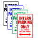 Intern Parking Only All Others Will Be Towed With Novelty Caution Alert Warning Aluminum Sings
