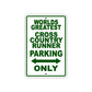 World Greatest Cross Country Runner Parking Only Customer Service Warning Notice Aluminum Sign